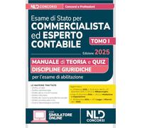 Manuale esame di Stato per commercialista ed esperto contabile. Discipline giuridiche 2025. Con simulatore online (Vol. 1)