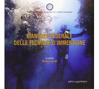 Libri Manuale Federale Delle Tecniche D'immersione