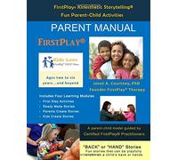 Manuale genitore di Firstplay Kinesthetic Storytelling: Serie 3 janet courtney: Volume 3