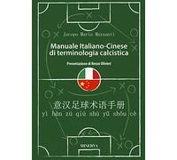 Manuale in italiano-cinese di terminologia calcistica