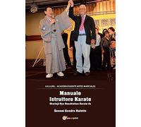 Manuale Istruttore Karate: Shorinji-Ryu Renshinkan Karate-Do