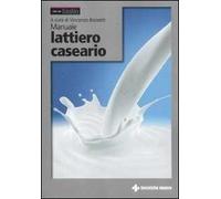 Manuale lattiero caseario