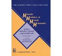 Manuale modulare di metodi matematici. Modulo 6: Autovalori e funzioni a più variabili reali