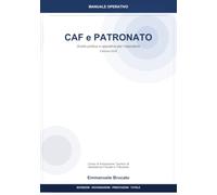 Manuale Operativo CAF e PATRONATO: Guida pratica e operativa
