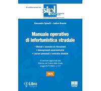 Manuale operativo di infortunistica stradale [Paperback] [Jan 20, 2025] Alessand