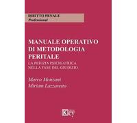 Manuale operativo di metodologia peritale