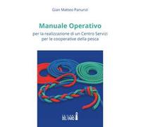 Manuale operativo per la realizzazione di un centro servizi per le cooperative della pesca