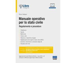 Manuale operativo per lo stato civile. Regolamento e procedure