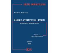 Manuale operativo sugli appalti. Una guida completa, dal bando al contratto-Terr
