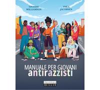 Manuale per giovani antirazzisti