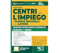 Manuale per i concorsi nei Centri per l'impiego e Agenzie Regionali per il Lavoro. Con espansione online