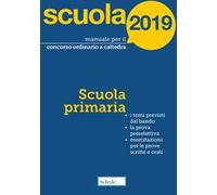 Manuale per il concorso ordinario a cattedra. 2019. Scuola primaria