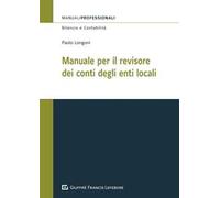 Manuale per il revisore dei conti degli enti locali