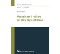 Manuale per il revisore dei conti degli enti locali