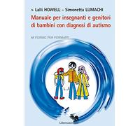 Manuale per insegnanti e genitori di bambini con diagnosi di autismo