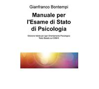 Manuale per l'esame di Stato di psicologia. Edizione basata sul DSM-5