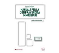 Manuale per la compravendita immobiliare