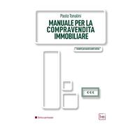 Manuale per la compravendita immobiliare
