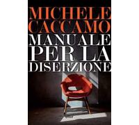 Manuale per la diserzione
