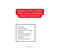 Manuale per la prova scritta del concorso docenti 2026/2027