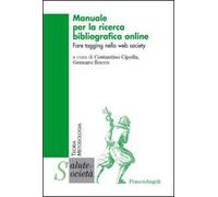Manuale per la ricerca bibliografica online. Fare tagging nella web society