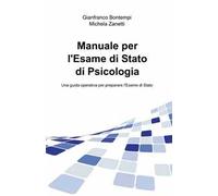 Manuale per l'esame di stato di psicologia