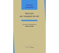 Manuale per mangiare da soli