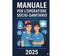 MANUALE PER OPERATORE SOCIO SANITARIO