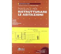 Manuale per ristrutturare le abitazioni