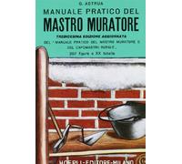 Manuale pratico del mastro muratore