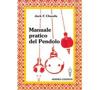 Manuale pratico del pendolo
