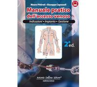 Manuale pratico dell'accesso venoso