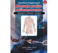Manuale pratico dell'accesso venoso - Pittiruti Mauro, Capozzoli Giuseppe