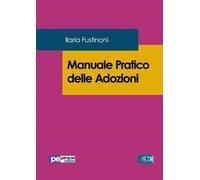 Manuale pratico delle adozioni