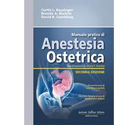 Manuale pratico di anestesia ostetrica