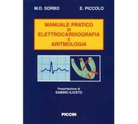 Manuale pratico di elettrocardiografia e di aritmologia