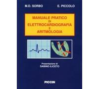 Manuale pratico di elettrocardiografia e di aritmologia