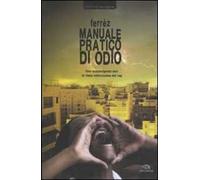 Manuale pratico di odio