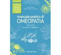 Manuale pratico di omeopatia