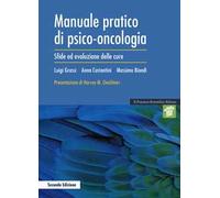 Manuale pratico di psico-oncologia. Sfide ed evoluzione delle cure