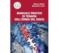 Manuale pratico di terapia dell'ernia del disco
