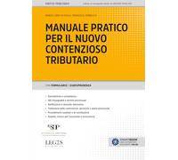 MANUALE PRATICO PER IL NUOVO CONTENZIOSO TRIBUTARIO