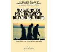 Manuale pratico per il trattamento dell'ADHD nell'adulto - 2023 -