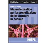 Manuale pratico per la progettazione delle strutture in acciaio