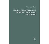 Manuale professionale di diritto tributario comunitario