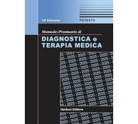 Manuale-Prontuario di Diagnostica e Terapia Medica 12 edizione