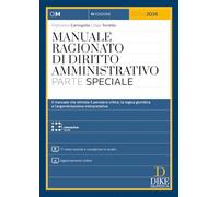 Manuale ragionato di diritto amministrativo. Parte speciale. Con 17 video tutorial e consigli per lo studio. Con aggiornamento online. Con interactive book