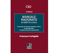 Manuale ragionato di diritto civile