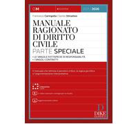 Manuale ragionato di diritto civile. Parte speciale. Le singole fattispecie di r
