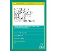 Manuale Ragionato di Diritto Penale Parte Speciale Novembre 2023 Caringella